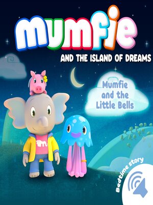 cover image of Mumfie and the Little Bells